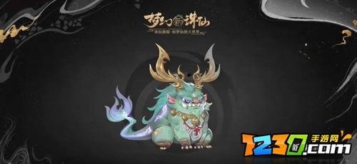 梦幻新诛仙神兽有哪些 梦幻新诛仙神兽获得方法
